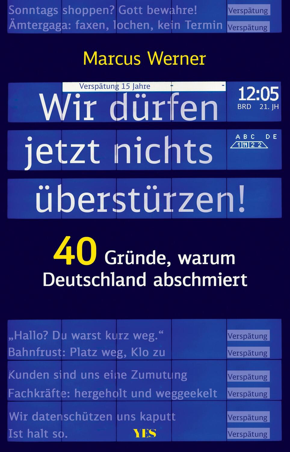 Cover: 9783969052884 | Wir dürfen jetzt nichts überstürzen! | Marcus Werner | Taschenbuch