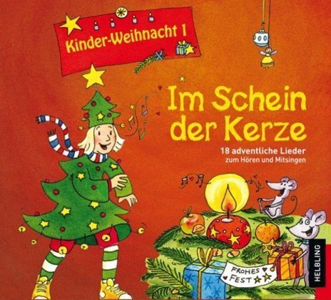 Cover: 9783850617826 | Kinderweihnacht - Im Schein der Kerze, 1 Audio-CD | Lorenz Maierhofer
