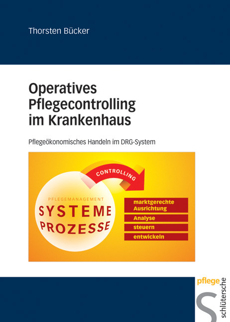 Cover: 9783899931341 | Operatives Pflegecontrolling im Krankenhaus | Thorsten Bücker | Buch