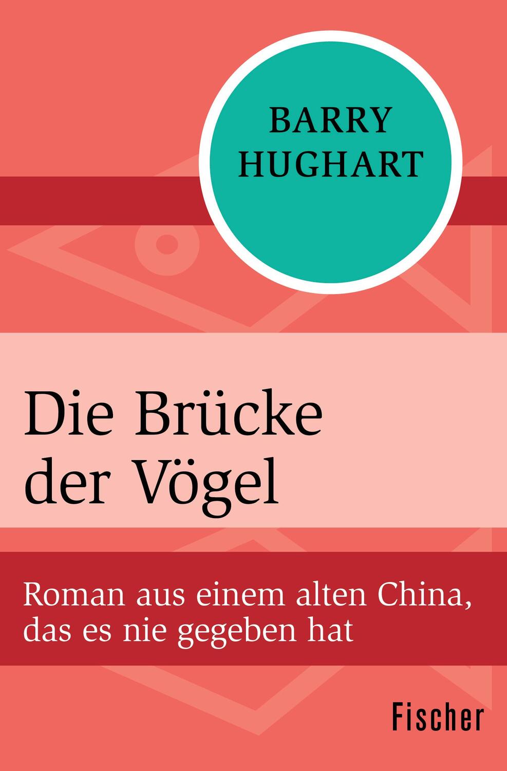 Cover: 9783596321568 | Die Brücke der Vögel | Barry Hughart | Taschenbuch | 302 S. | Deutsch