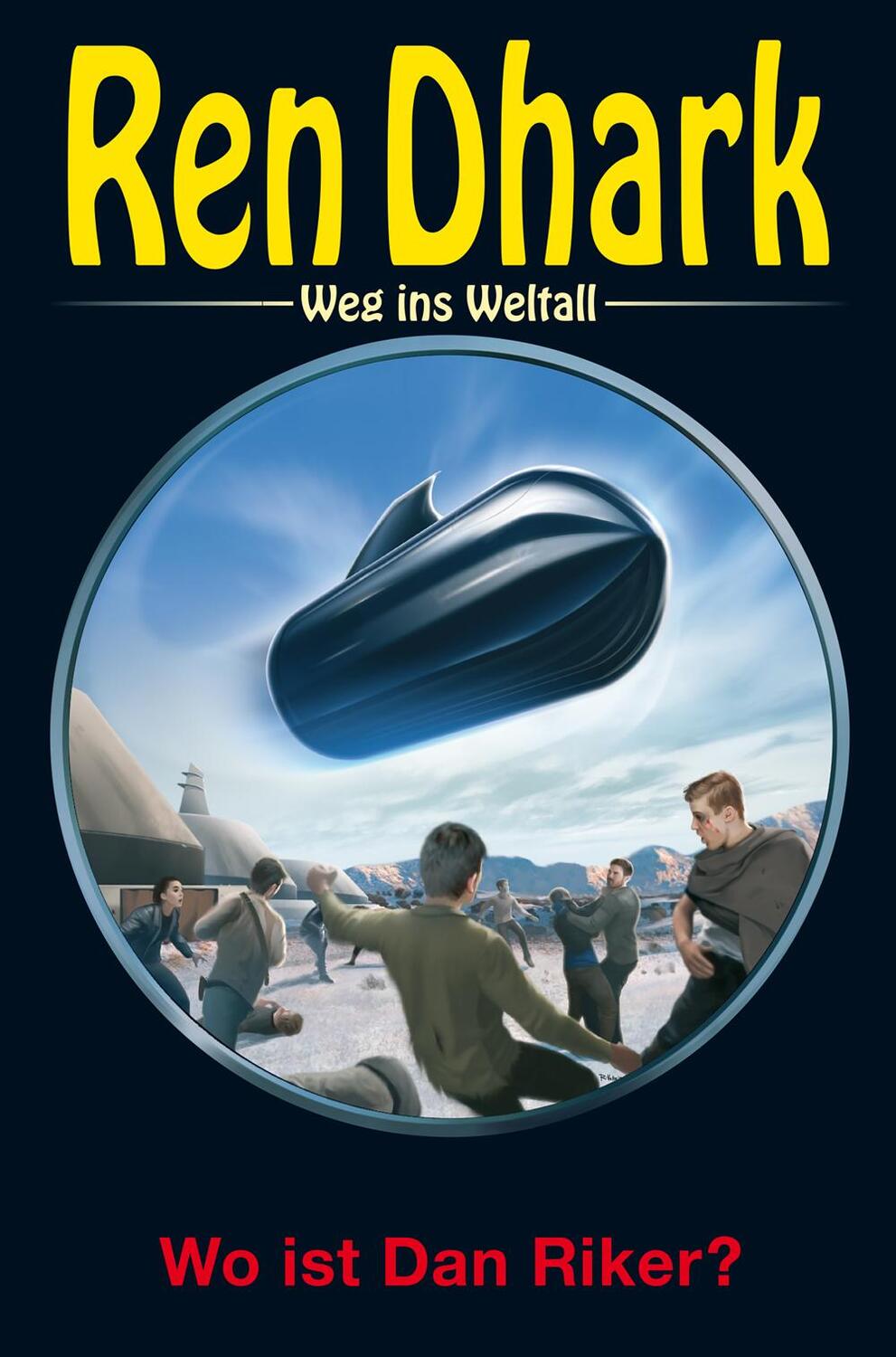 Cover: 9783956341359 | Ren Dhark - Weg ins Weltall 88: Wo ist Dan Riker? | Bekker (u. a.)