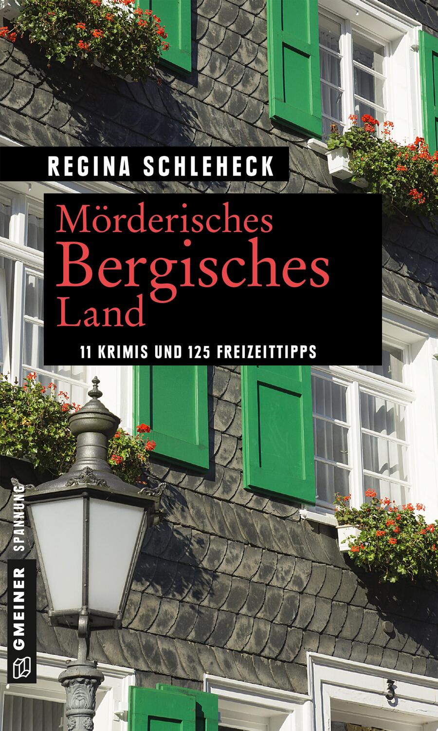 Cover: 9783839225226 | Mörderisches Bergisches Land | 11 Krimis und 125 Freizeittipps | Buch