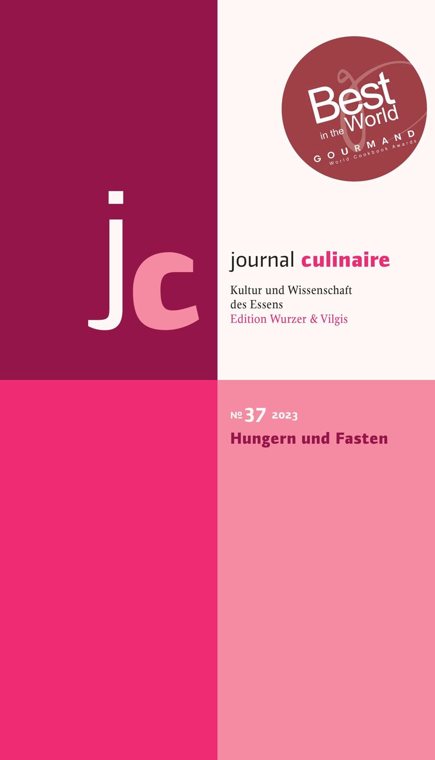 Cover: 9783941121379 | journal culinaire No. 37: Hungern und Fasten | Martin Wurzer-Berger