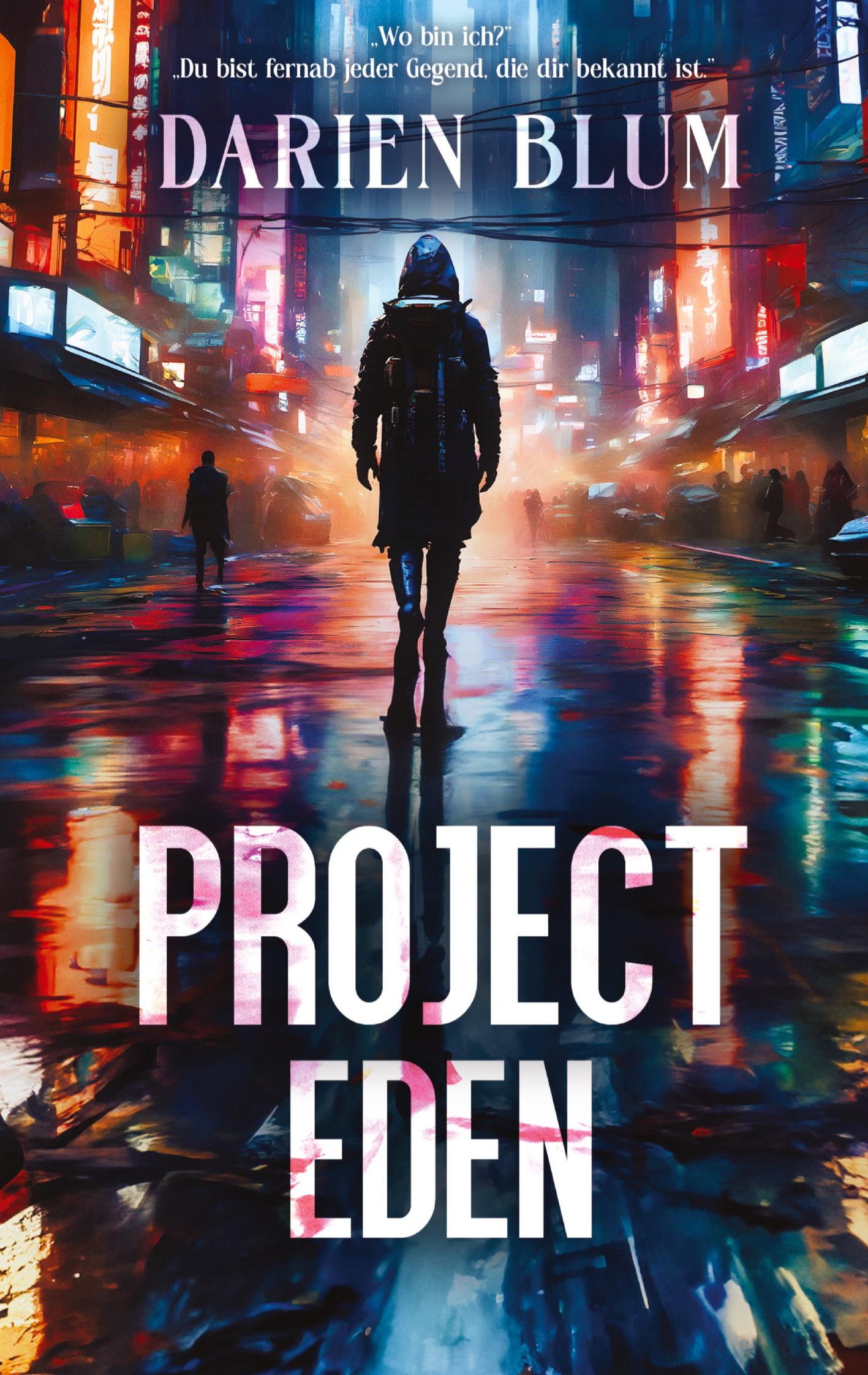 Cover: 9783384429636 | Project Eden | Darien Blum | Taschenbuch | Deutsch | 2024 | tredition