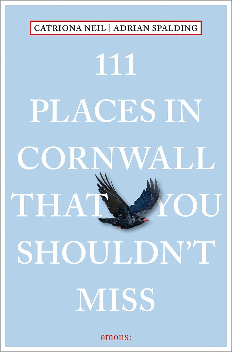 Cover: 9783740819019 | 111 Places in Cornwall That You Shouldn't Miss | Travel Guide | Buch