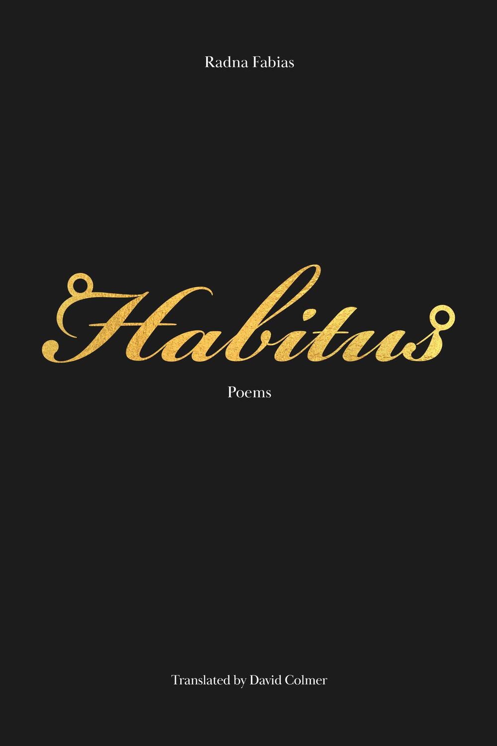 Cover: 9781646050987 | Habitus | Radna Fabias | Taschenbuch | Englisch | 2021 | PHONEME MEDIA