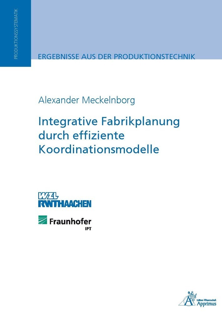 Cover: 9783863593292 | Integrative Fabrikplanung durch effiziente Koordinationsmodelle | Buch