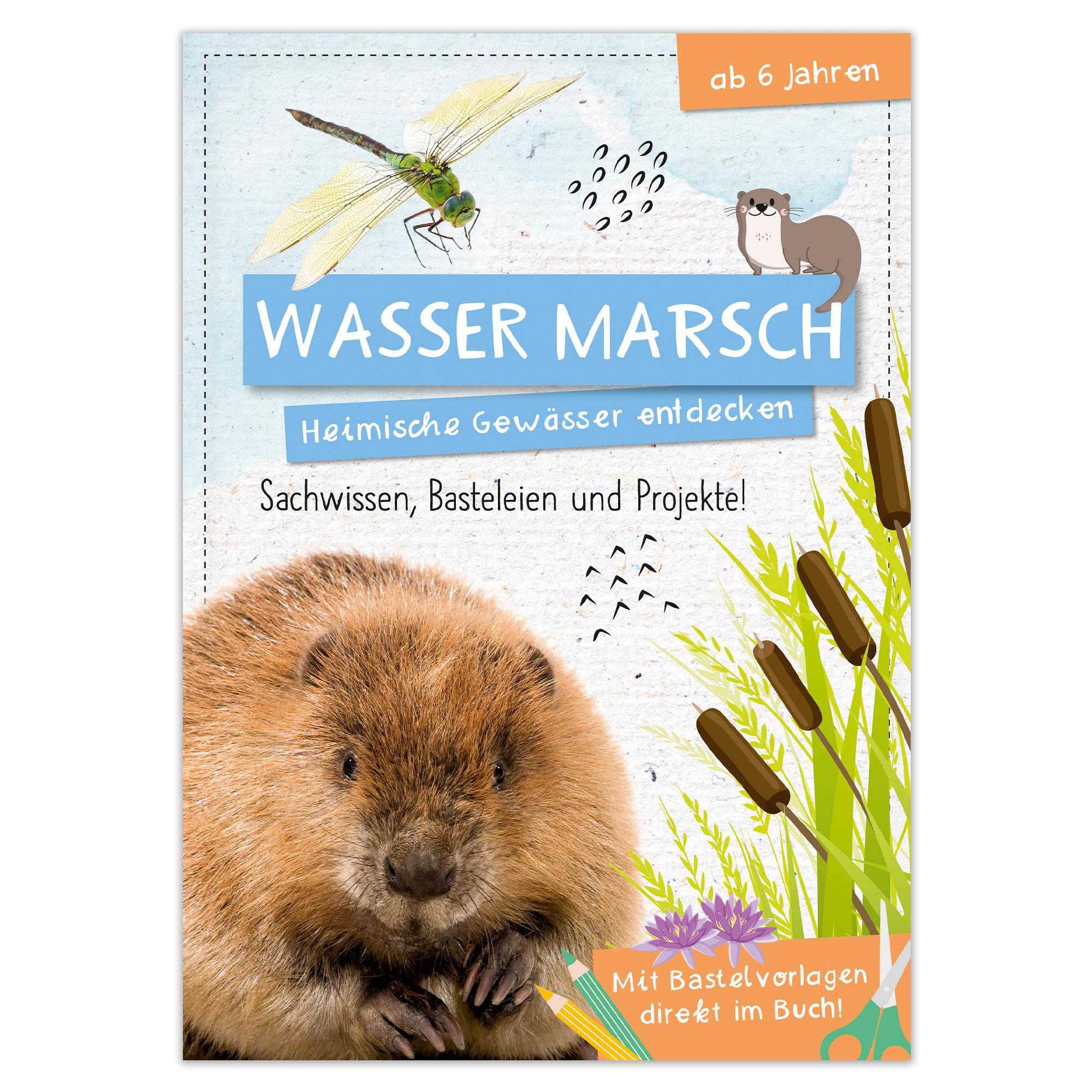 Cover: 9783963474286 | Activity Heft: Wasser Marsch - Heimische Gewässer entdecken | Deutsch