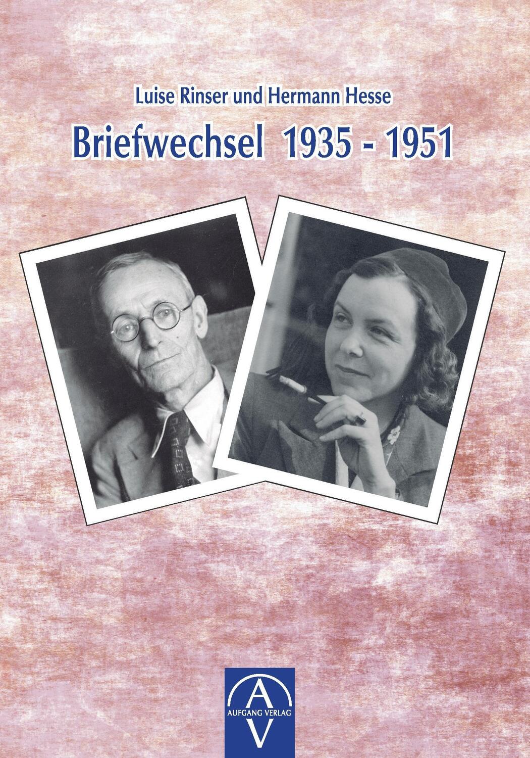 Cover: 9783945732168 | Luise Rinser und Hermann Hesse, Briefwechsel 1935-1951 | Luise Rinser