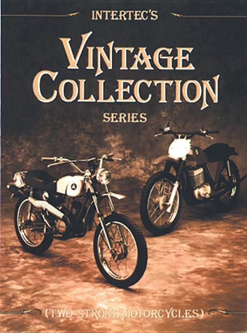 Cover: 9780872883864 | Vintage 2-Stroke Collection | Haynes Publishing | Taschenbuch | 1990