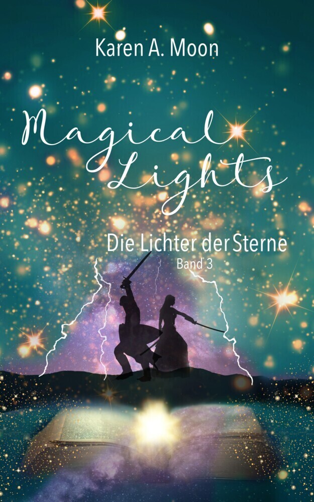 Cover: 9783985953905 | Magical Lights: Die Lichter der Sterne | Romantasy-Trilogie, Band 3