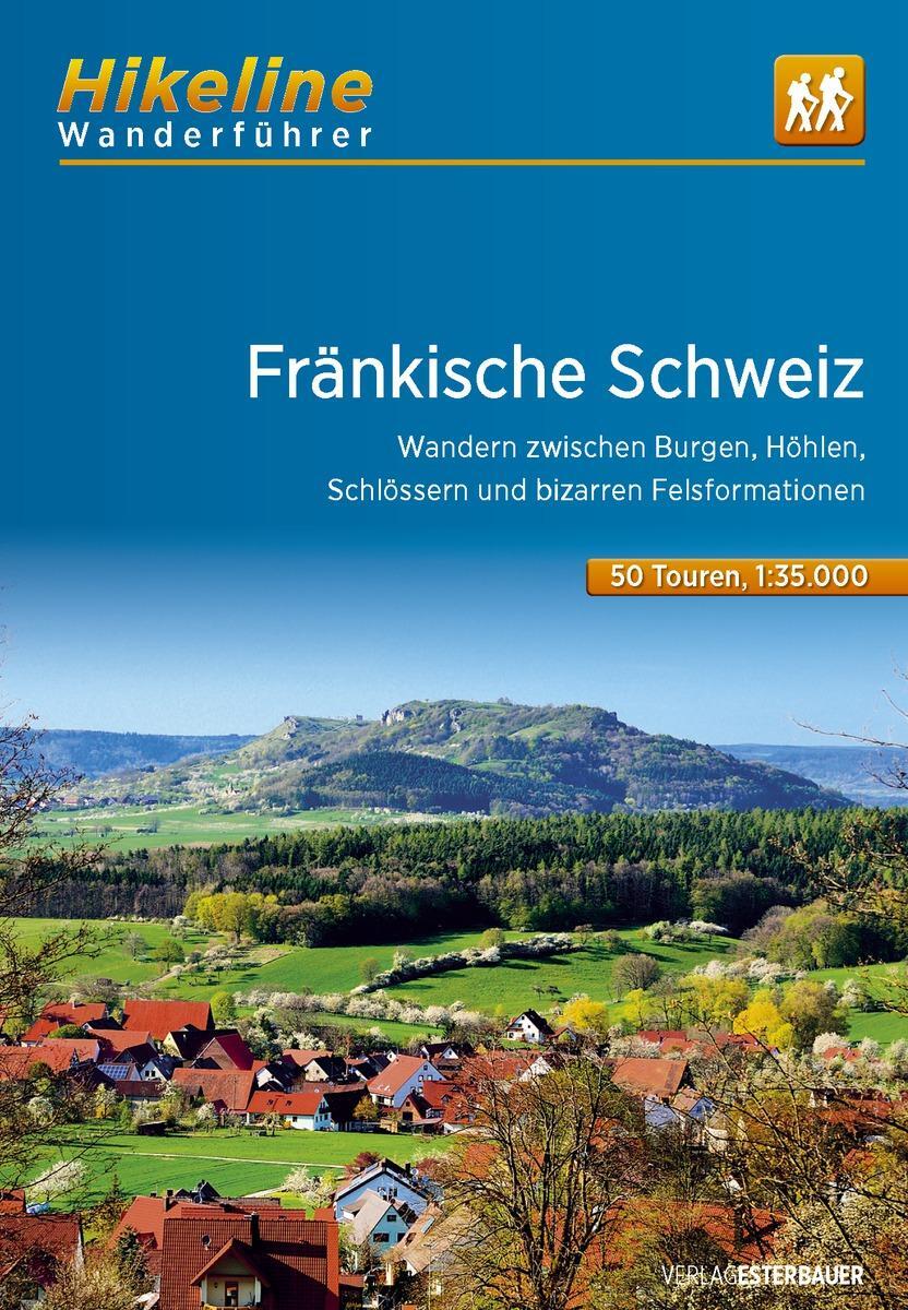 Cover: 9783850008181 | Wanderführer Fränkische Schweiz | Esterbauer Verlag | Taschenbuch