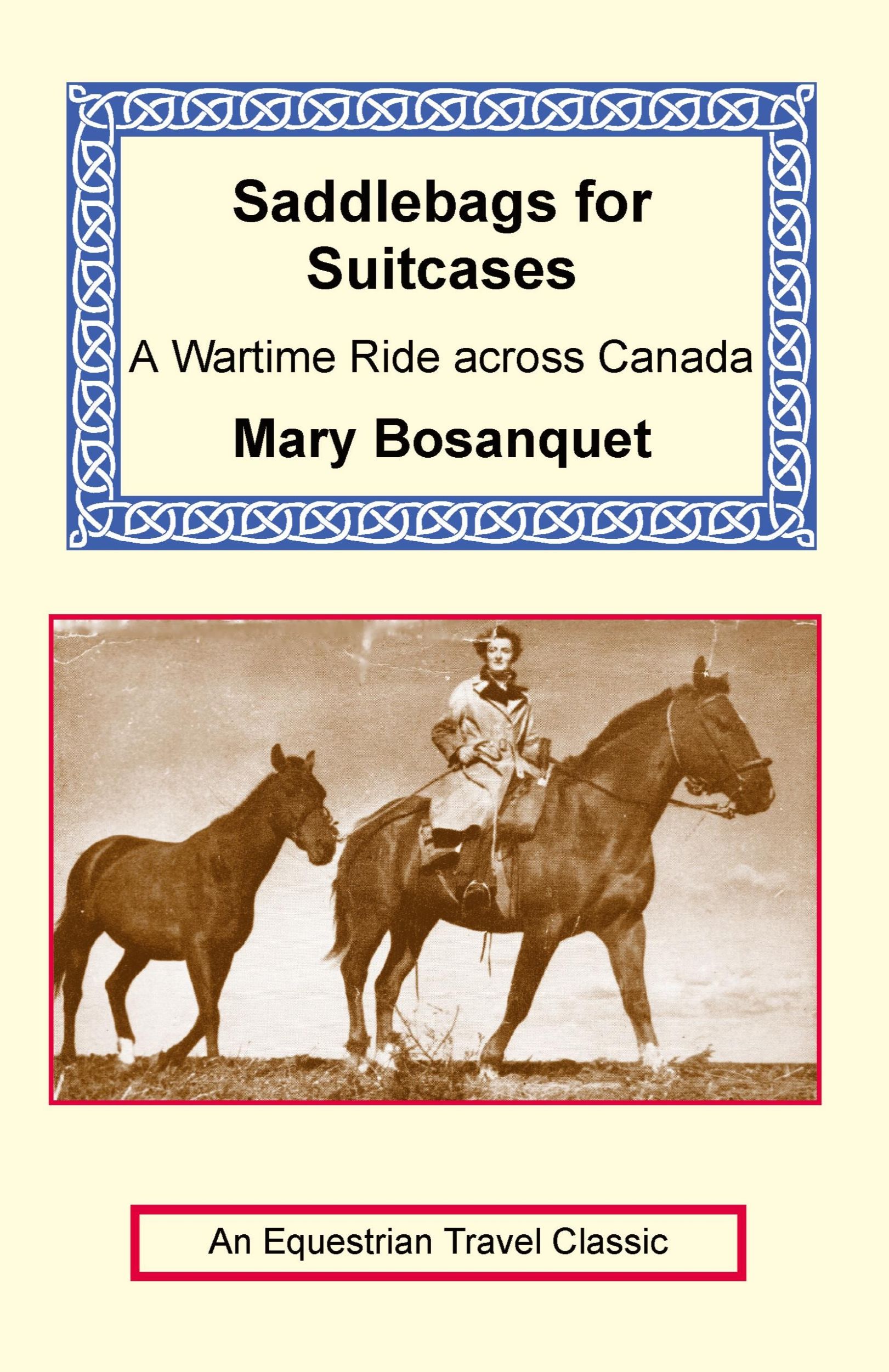 Cover: 9781590480717 | Saddlebags for Suitcases | Mary Bosanquet | Taschenbuch | Englisch