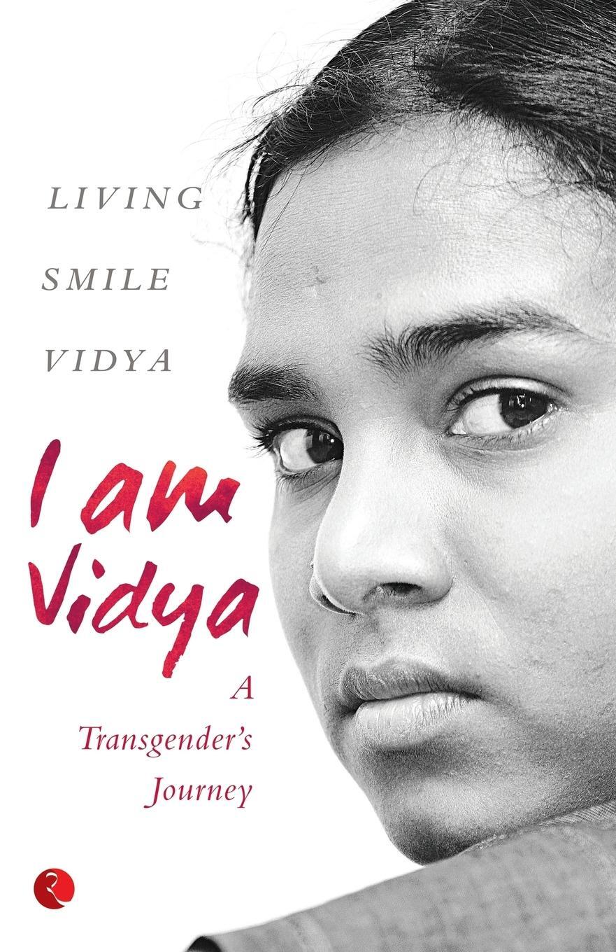 Cover: 9788129123985 | I AM VIDYA | A TRANSGENDER'S JOURNEY | Living Smile Vidya | Buch