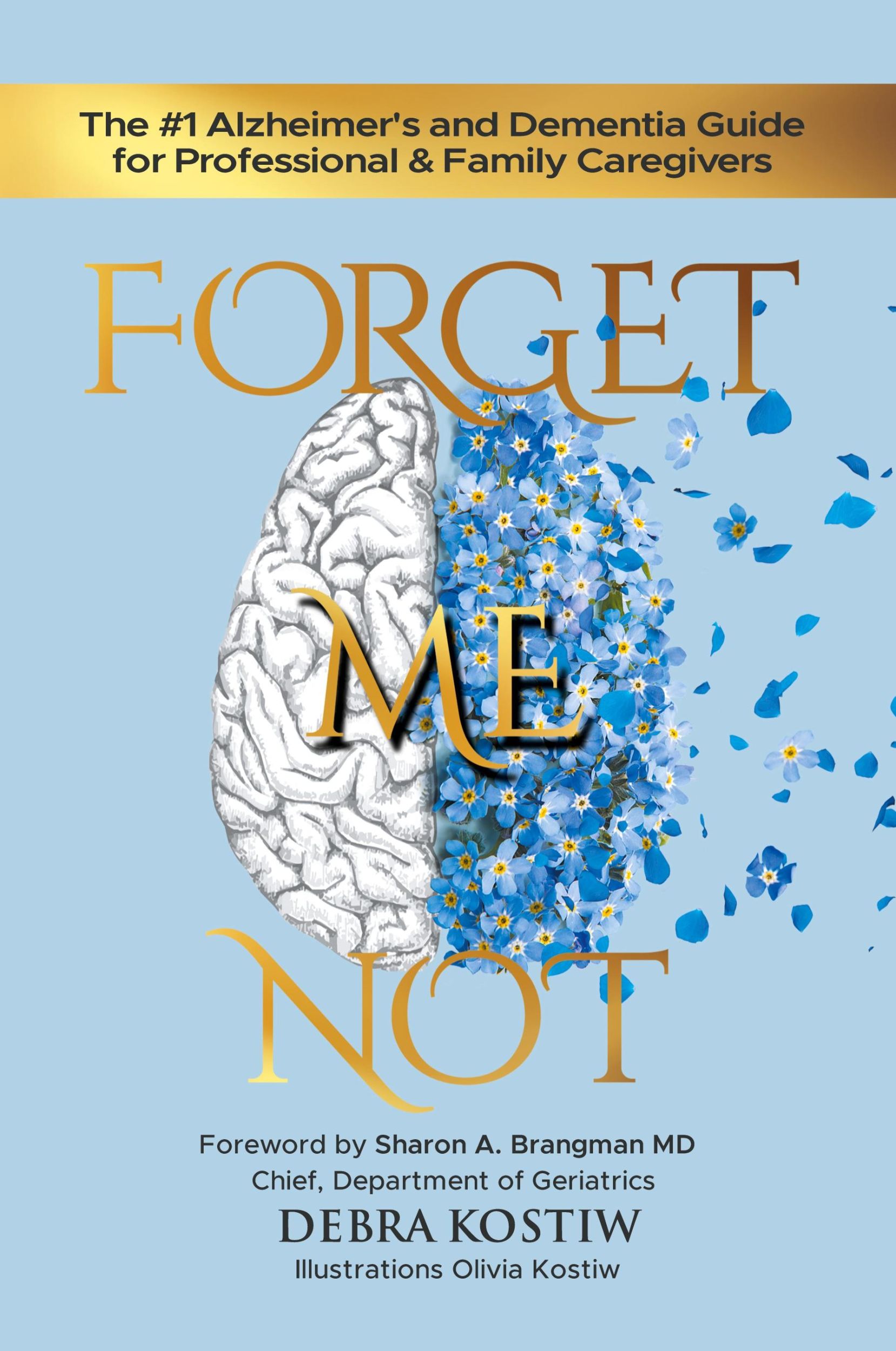 Cover: 9781959096108 | Forget Me Not | Debra Kostiw | Taschenbuch | Englisch | 2022