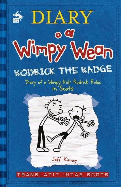 Cover: 9781785303029 | Diary o a Wimpy Wean: Rodrick the Radge | Jeff Kinney | Taschenbuch
