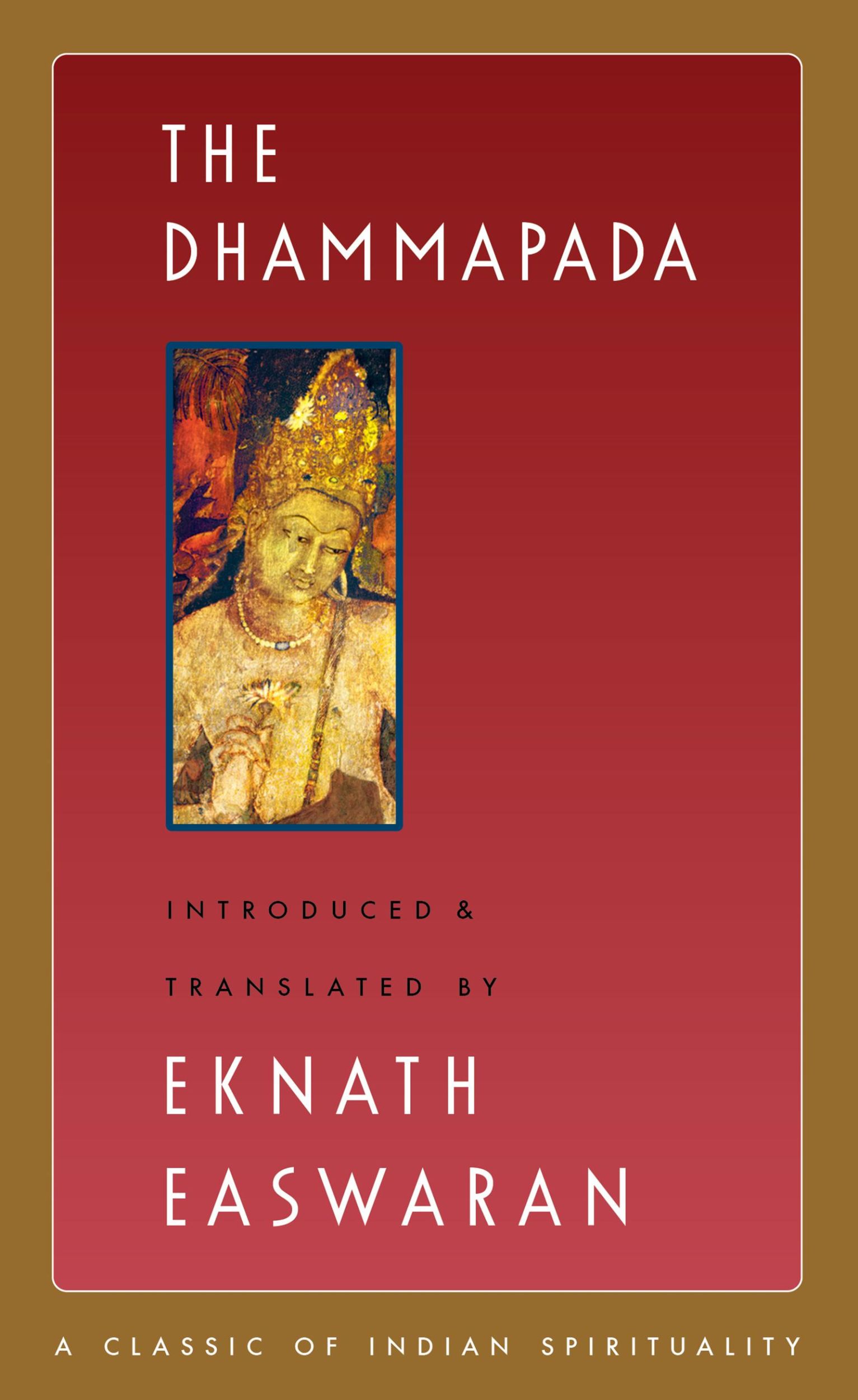 Cover: 9781586381394 | The Dhammapada | Eknath Easwaran | Buch | Gebunden | Englisch | 2019