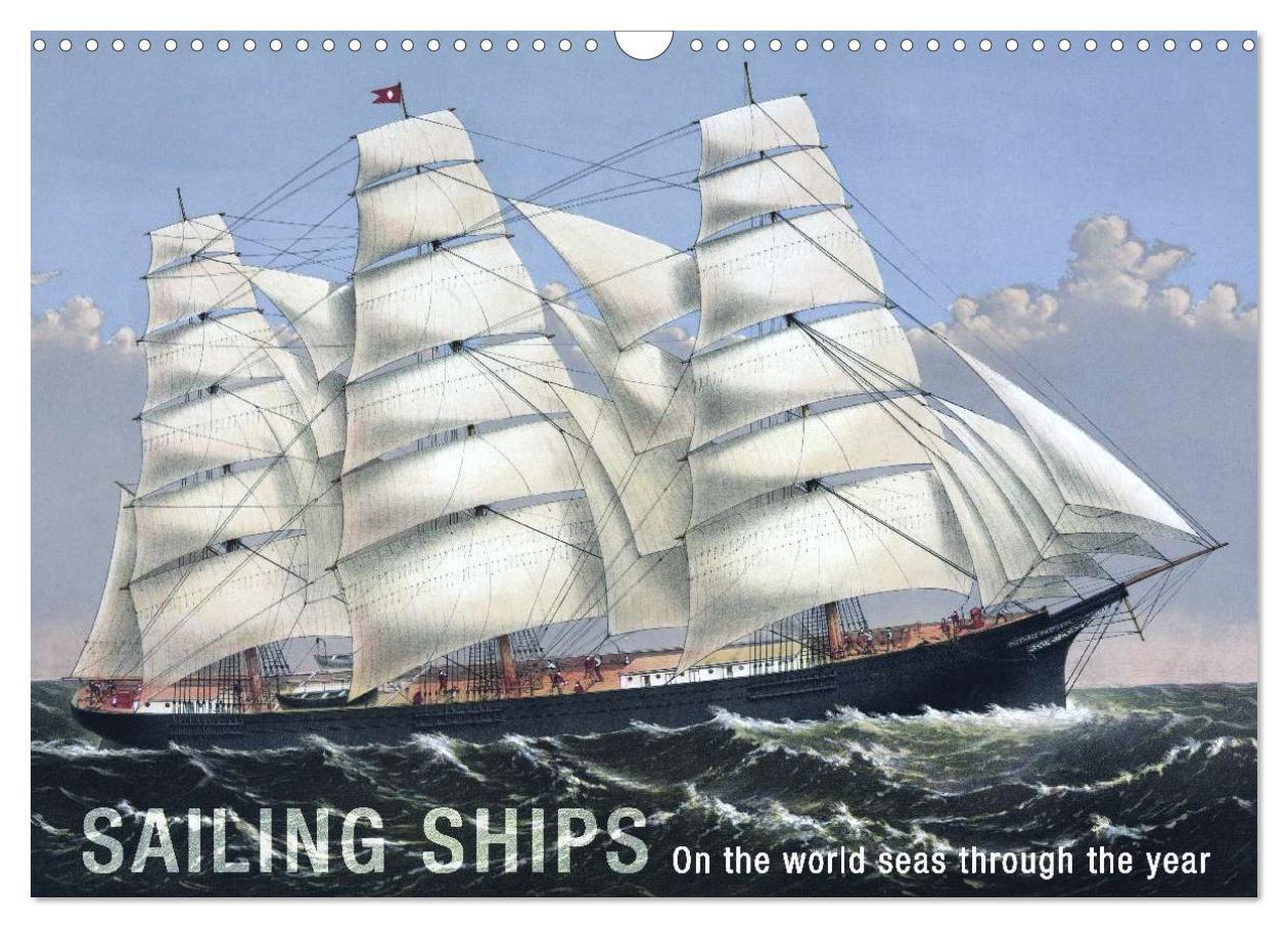 Cover: 9781325910687 | Sailing Ships (UK Version) (Wall Calendar 2024 DIN A3 landscape),...