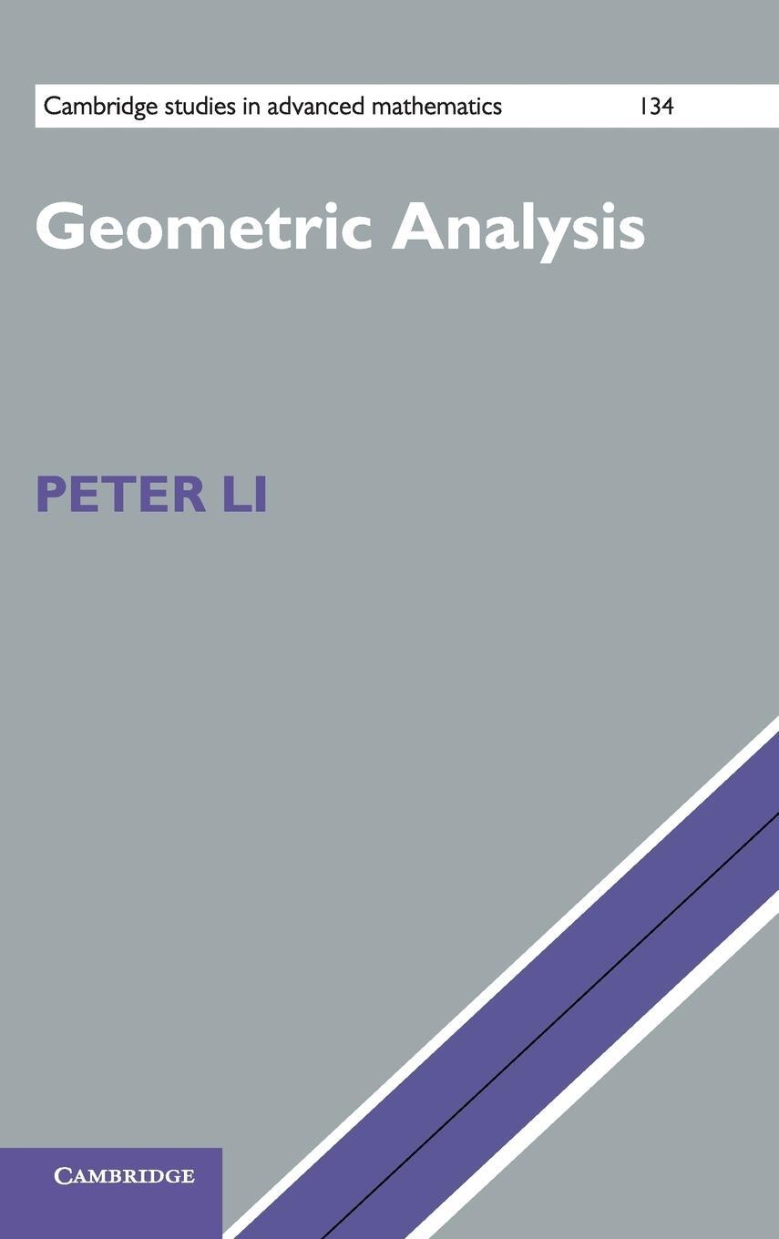 Cover: 9781107020641 | Geometric Analysis | Peter Li | Buch | HC gerader Rücken kaschiert