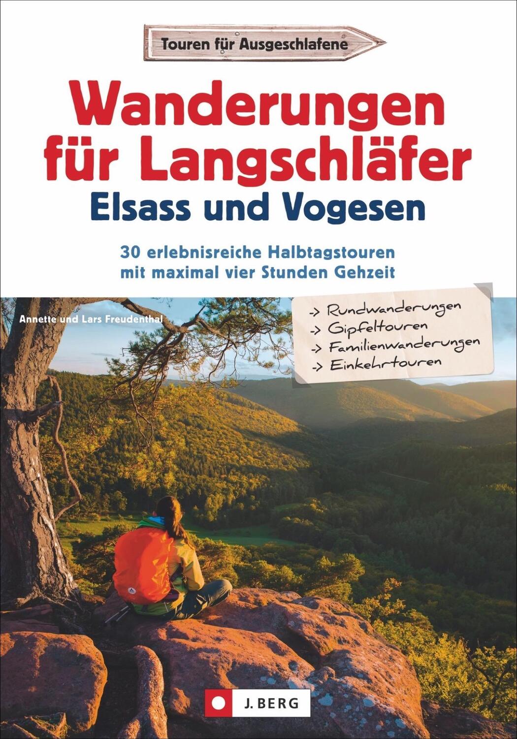 Cover: 9783862465552 | Wanderungen für Langschläfer Elsass und Vogesen | Freudenthal (u. a.)