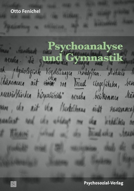 Cover: 9783837924879 | Psychoanalyse und Gymnastik | Bibliothek der Psychoanalyse | Fenichel