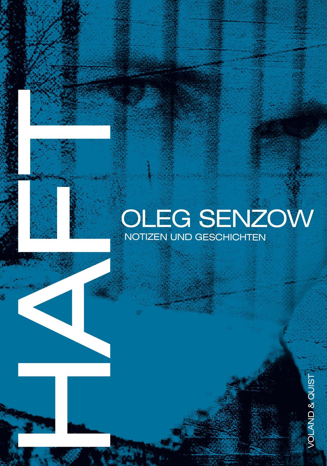 Cover: 9783863912925 | Haft | Notizen und Geschichten | Oleg Senzow | Buch | Deutsch | 2021