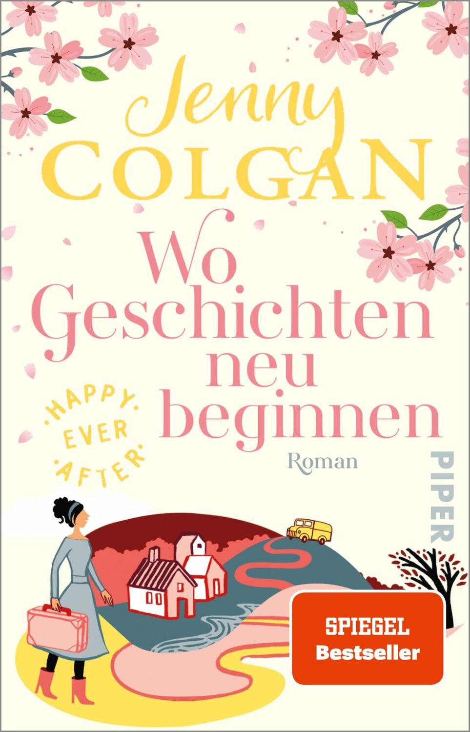 Cover: 9783492316620 | Happy Ever After - Wo Geschichten neu beginnen | Jenny Colgan | Buch