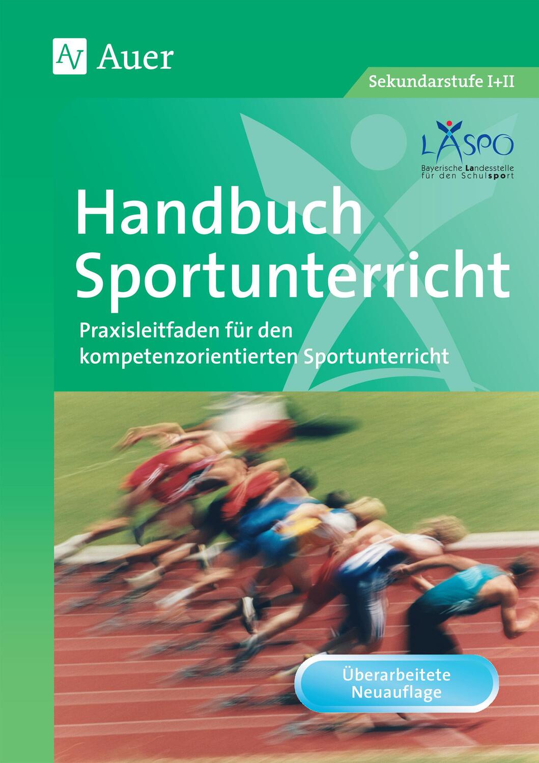 Cover: 9783403049746 | Handbuch Sportunterricht | Laspo | Taschenbuch | 198 S. | Deutsch
