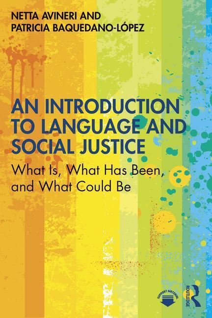 Cover: 9780367725297 | An Introduction to Language and Social Justice | Netta Avineri (u. a.)