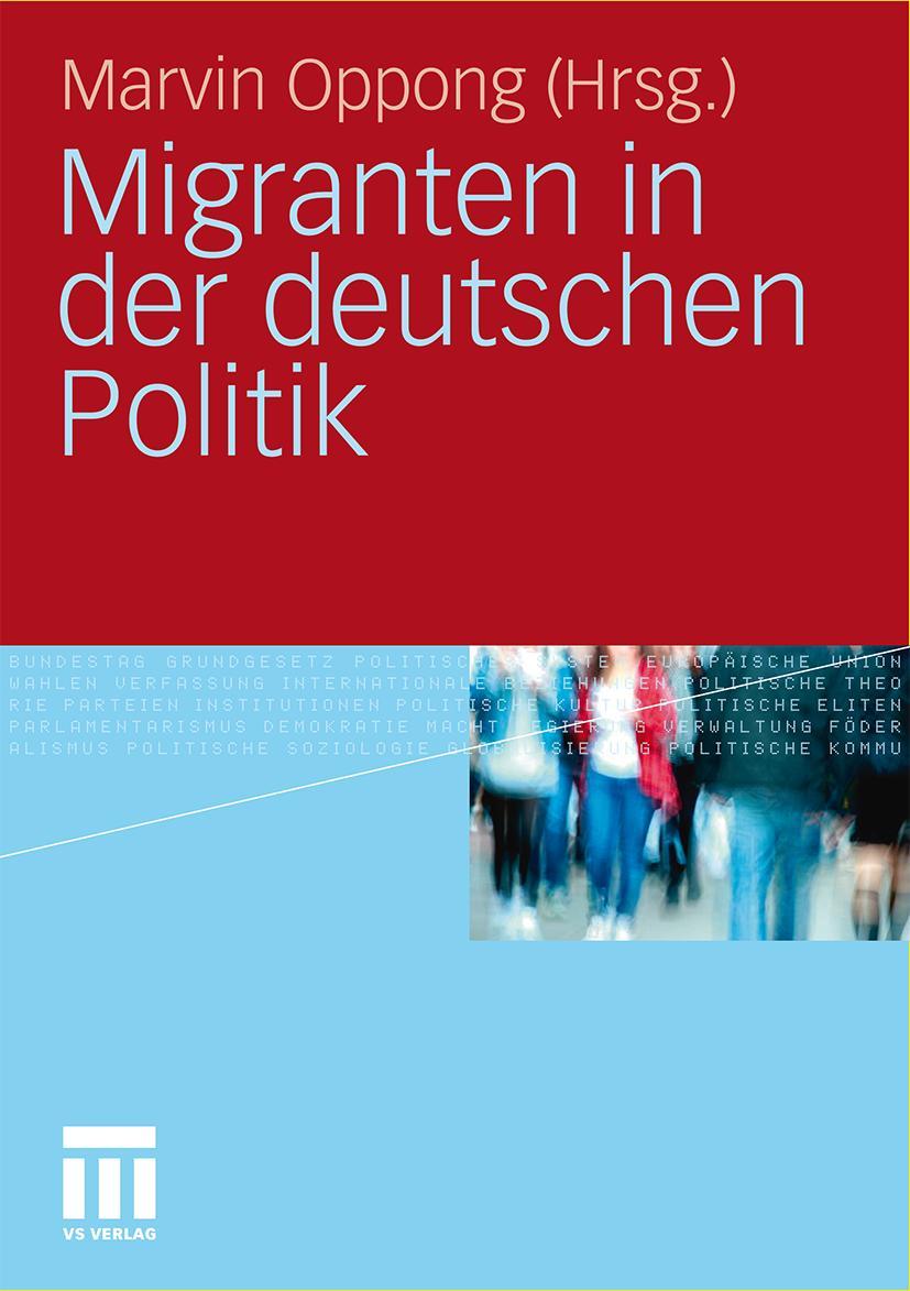 Cover: 9783531170572 | Migranten in der deutschen Politik | Marvin Oppong | Taschenbuch