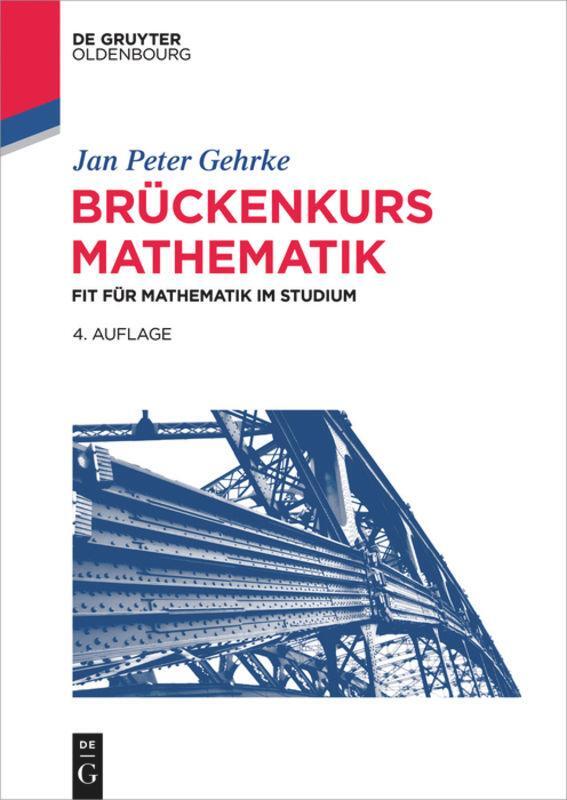Cover: 9783110463316 | Brückenkurs Mathematik | Fit für Mathematik im Studium | Gehrke | Buch