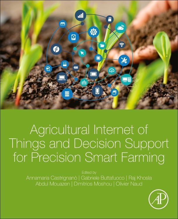 Cover: 9780128183731 | Agricultural Internet of Things and Decision Support for Precision...