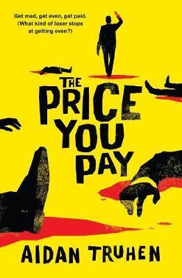 Cover: 9781788160094 | The Price You Pay | Aidan Truhen | Taschenbuch | Englisch | 2019