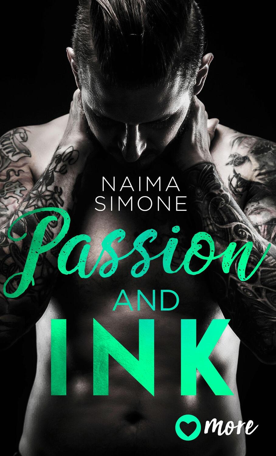 Cover: 9783987510137 | Passion and Ink | Deutsche Ausgabe | Naima Simone | Taschenbuch | 2023