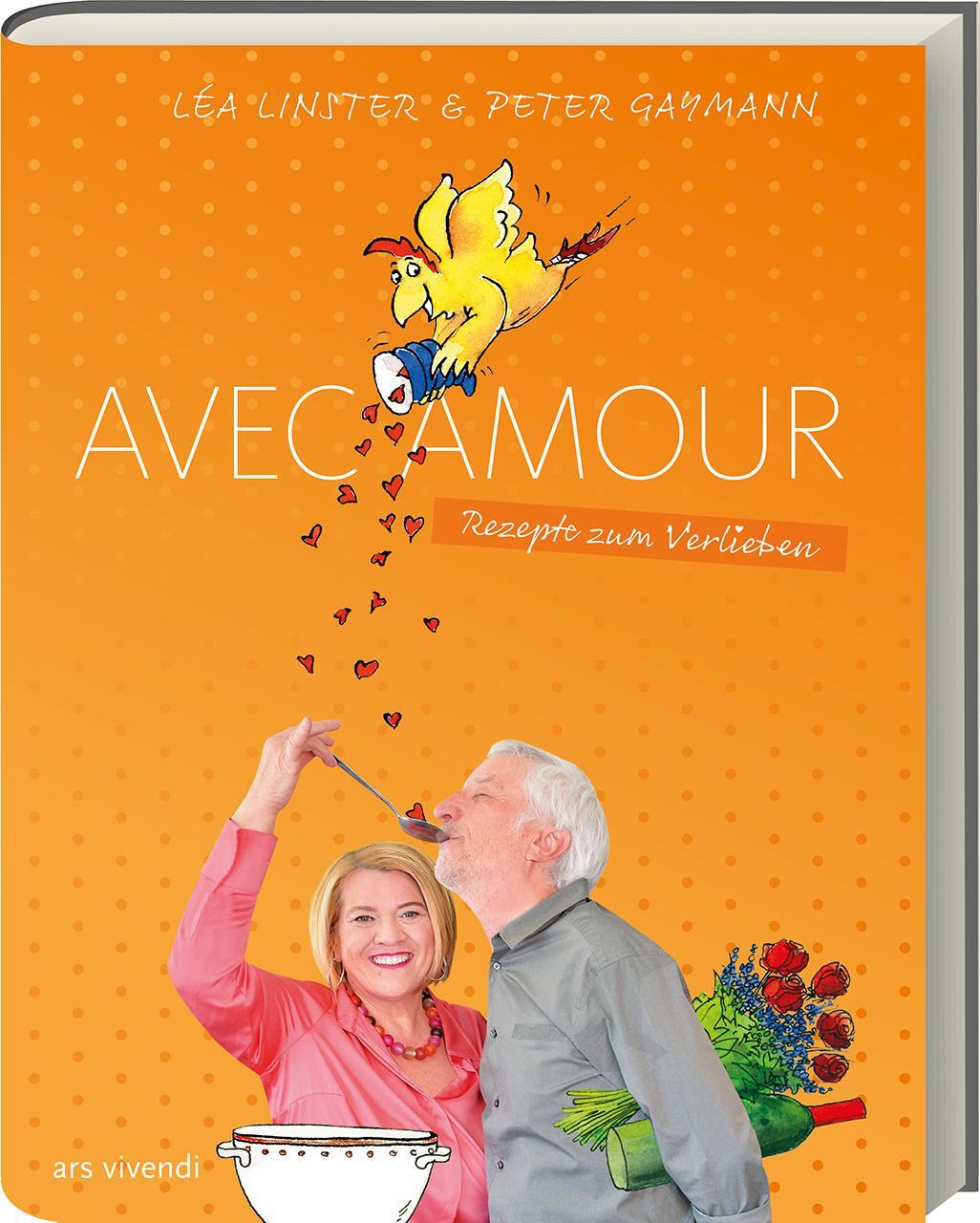 Cover: 9783869138442 | Avec Amour | Rezepte zum Verlieben | Léa Linster (u. a.) | Buch | 2017