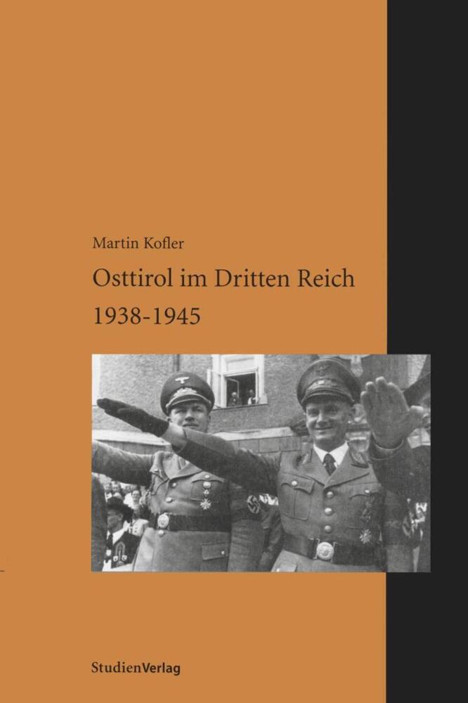 Cover: 9783706511353 | Osttirol im Dritten Reich 1938-1945 | Dipl.-Arb. | Martin Kofler