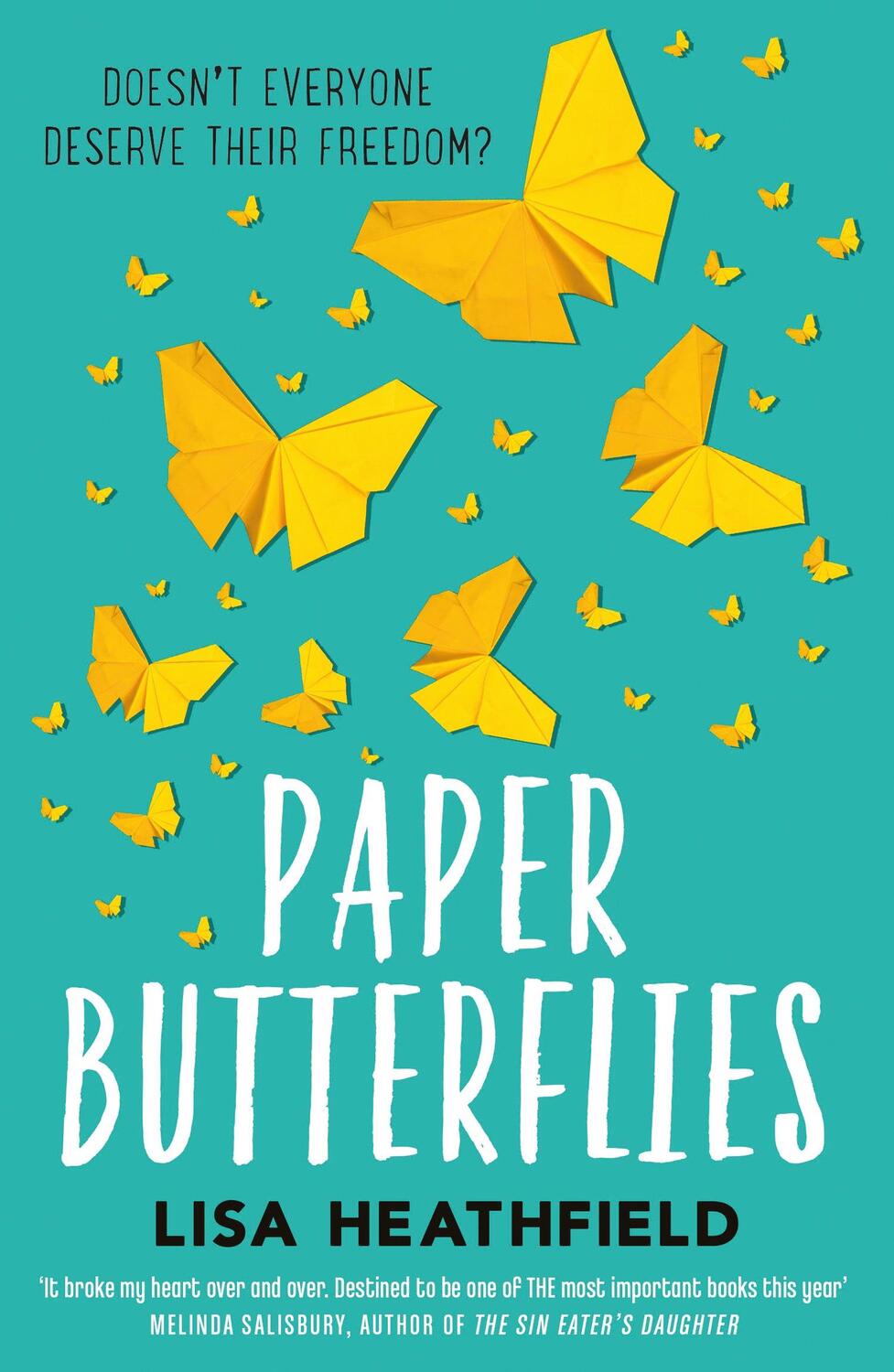 Cover: 9781405275392 | Paper Butterflies | Lisa Heathfield | Taschenbuch | 320 S. | Englisch
