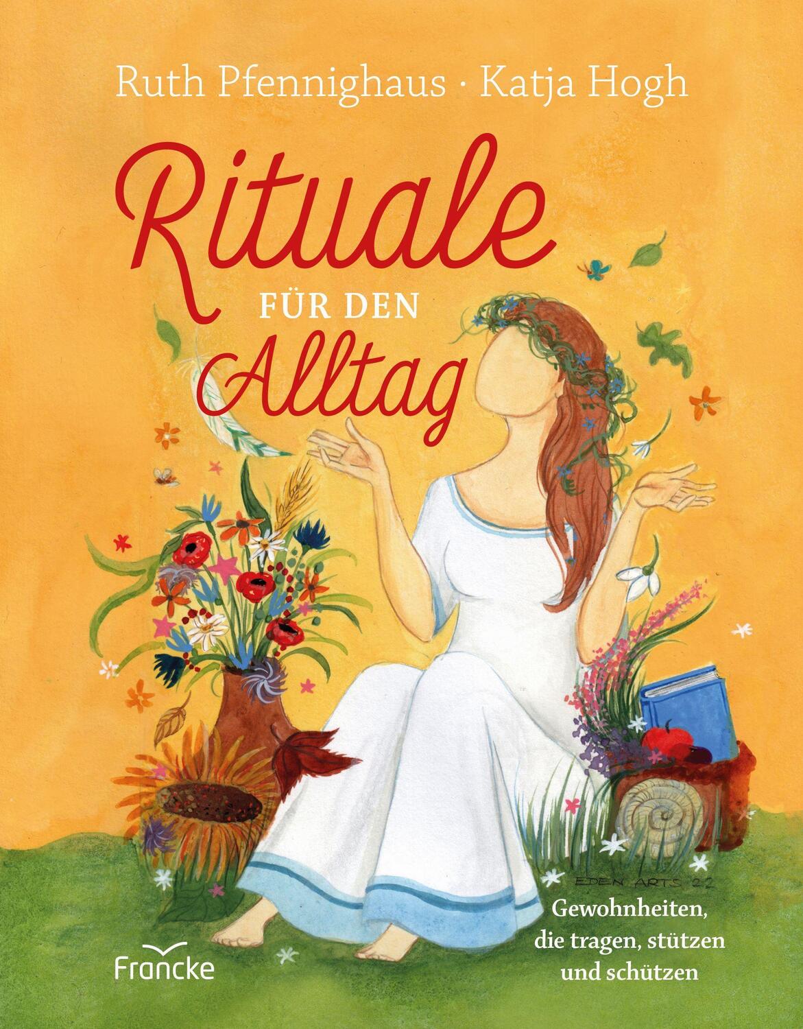 Cover: 9783963622953 | Rituale für den Alltag | Ruth Pfennighaus | Buch | Deutsch | 2022