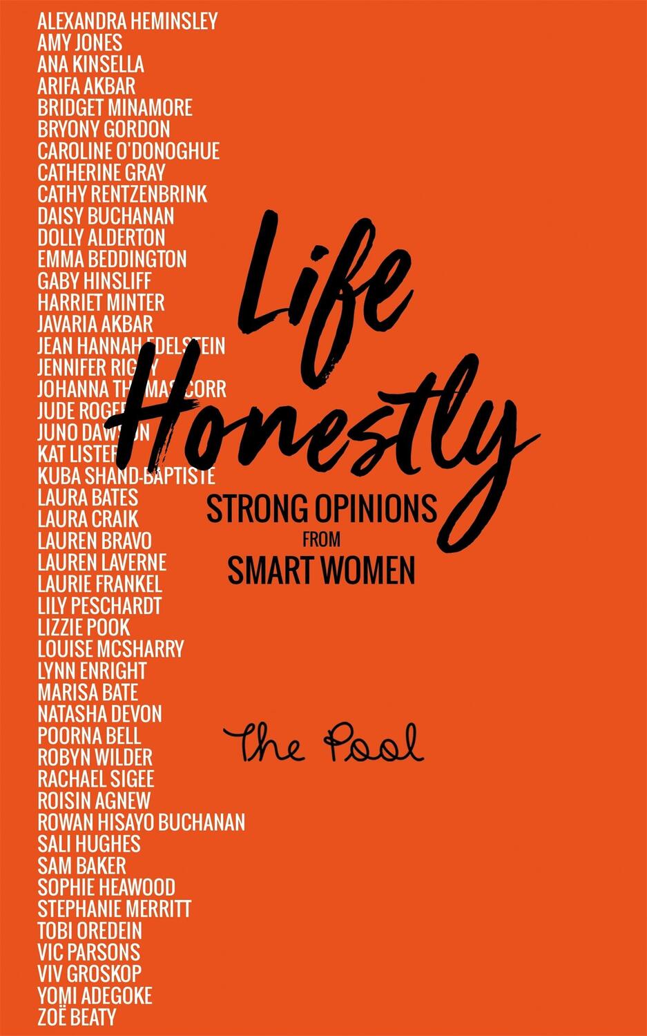 Cover: 9781509887194 | Life Honestly | Strong Opinions from Smart Women | The Pool | Buch