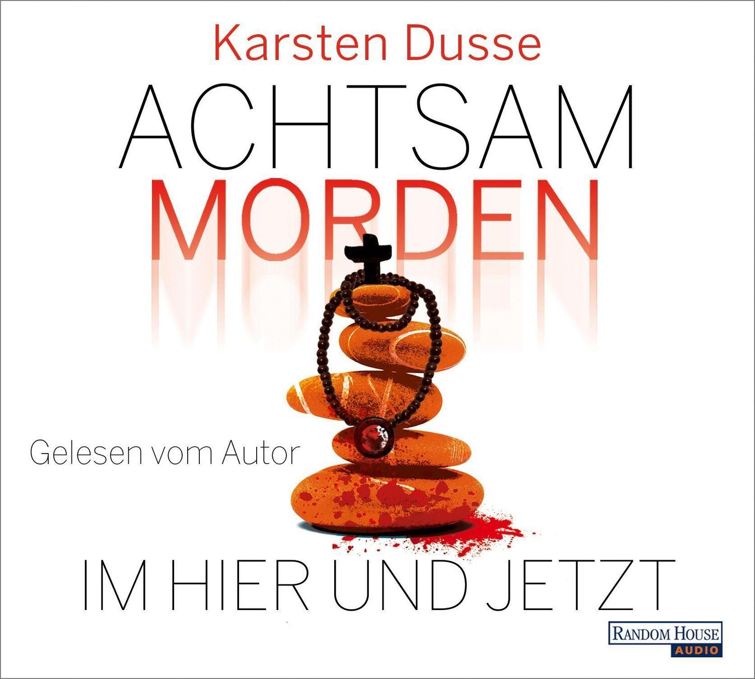 Cover: 9783837160710 | Achtsam morden im Hier und Jetzt | Karsten Dusse | MP3 | Deutsch
