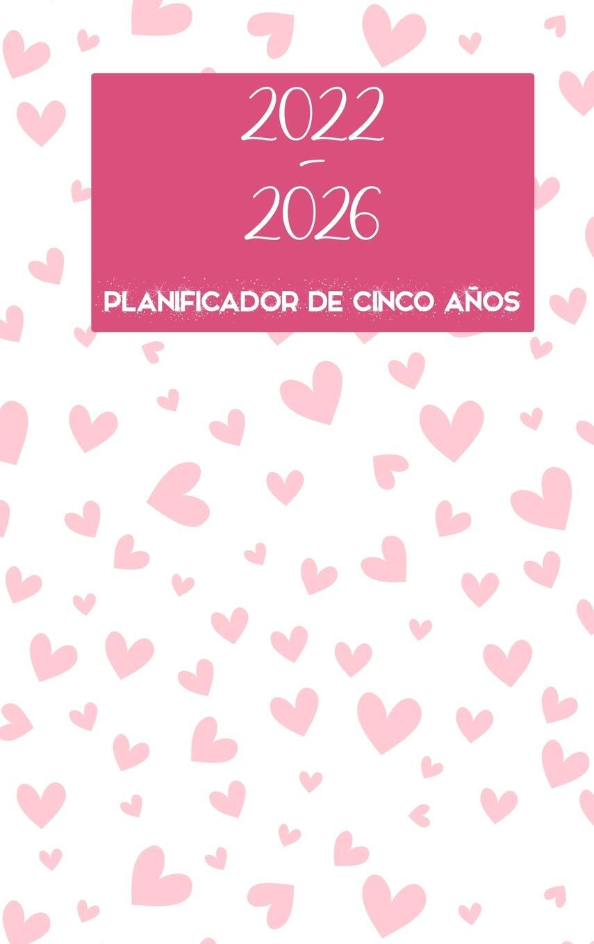 Cover: 9788775776696 | 2022-2026 Cinco año planificador | Alma Green | Buch | Spanisch | 2026