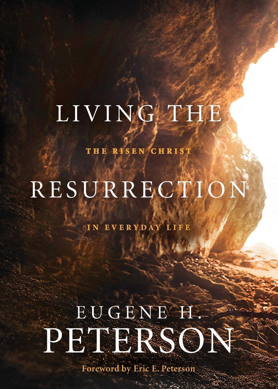 Cover: 9781641582292 | Living the Resurrection | Eugene H. Peterson | Taschenbuch | Paperback