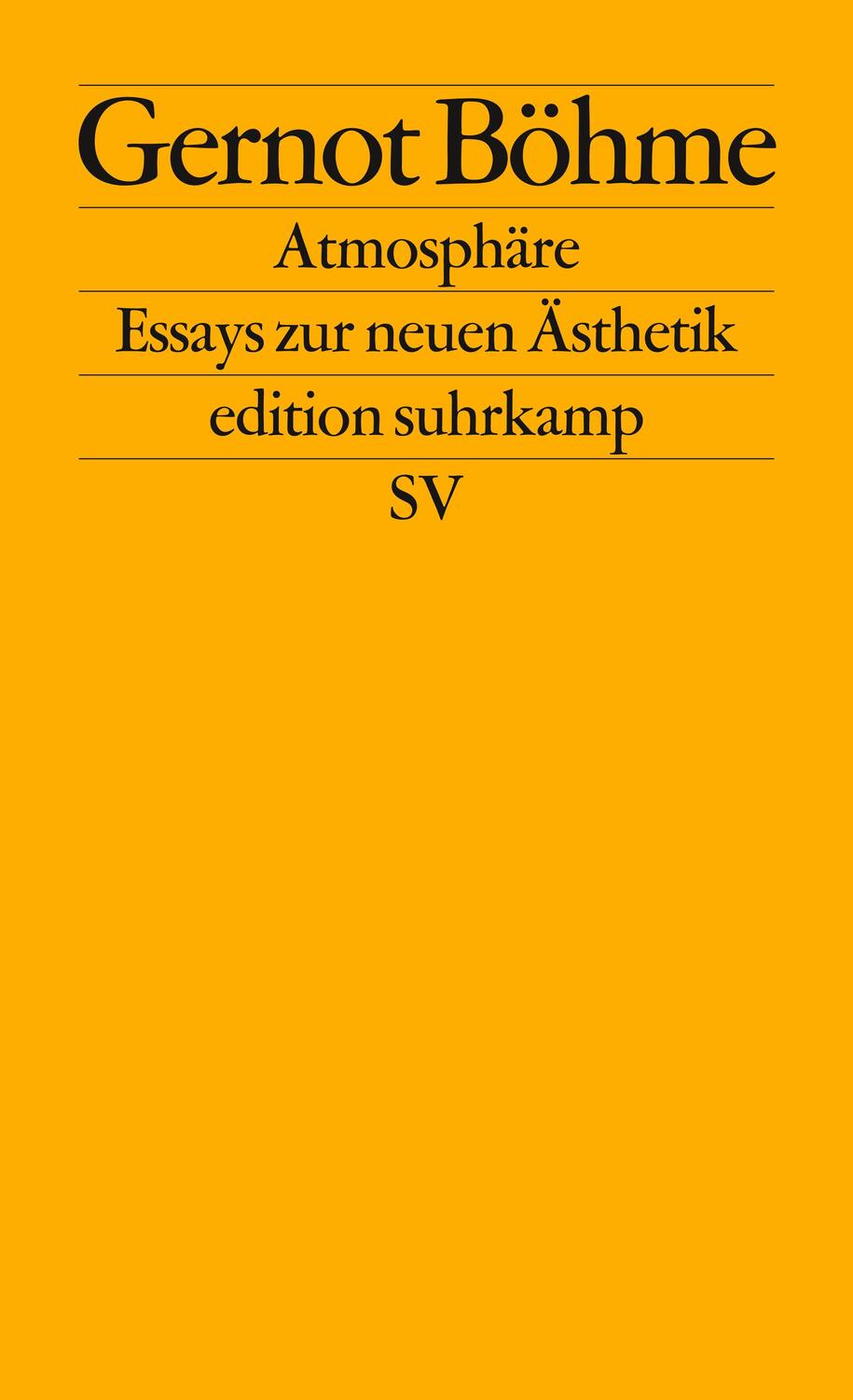Cover: 9783518126646 | Atmosphäre | Essays zur neuen Ästhetik | Gernot Böhme | Taschenbuch