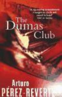 Cover: 9780099448594 | The Dumas Club | Arturo Perez-Reverte | Taschenbuch | Englisch | 1997