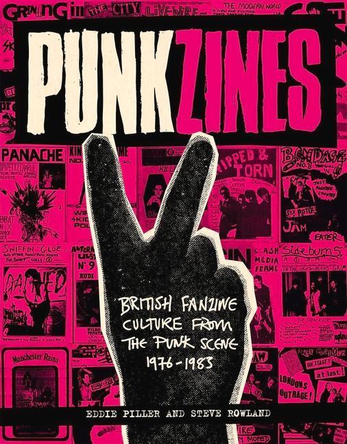 Cover: 9781913172138 | Punkzines | Eddie Piller (u. a.) | Taschenbuch | Englisch | 2021
