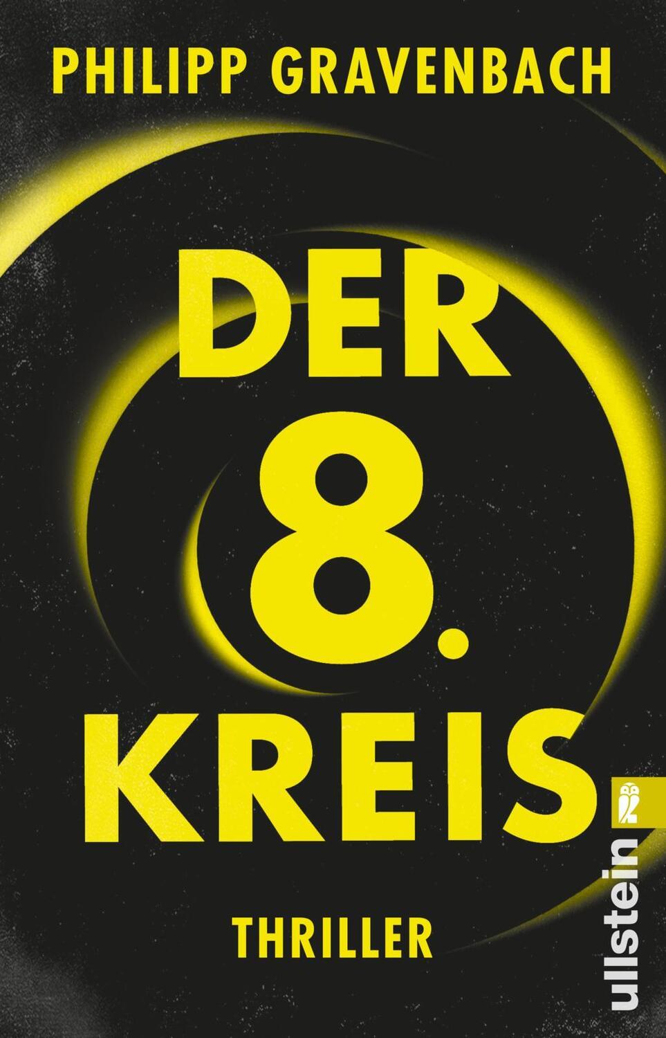 Cover: 9783548067414 | Der achte Kreis | Philipp Gravenbach | Taschenbuch | 384 S. | Deutsch