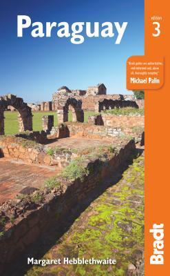 Cover: 9781784770983 | Paraguay Bradt Guide | Margaret Hebblethwaite | Taschenbuch | Englisch