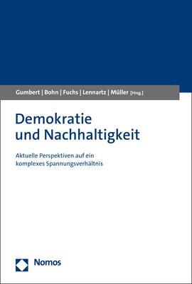 Cover: 9783848788095 | Demokratie und Nachhaltigkeit | Tobias Gumbert (u. a.) | Taschenbuch