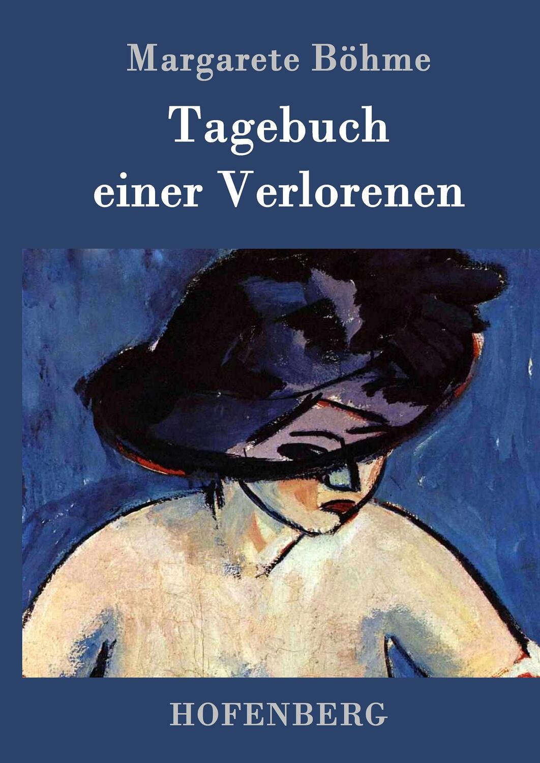 Cover: 9783743702592 | Tagebuch einer Verlorenen | Margarete Böhme | Buch | 232 S. | Deutsch