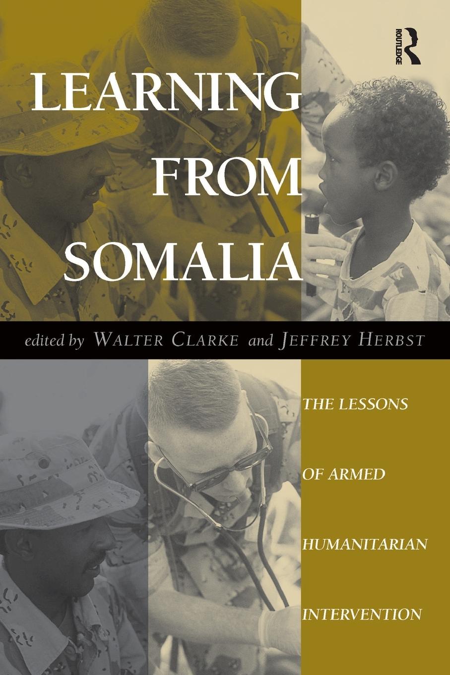 Cover: 9780813327945 | Learning From Somalia | The Lessons Of Armed Humanitarian Intervention